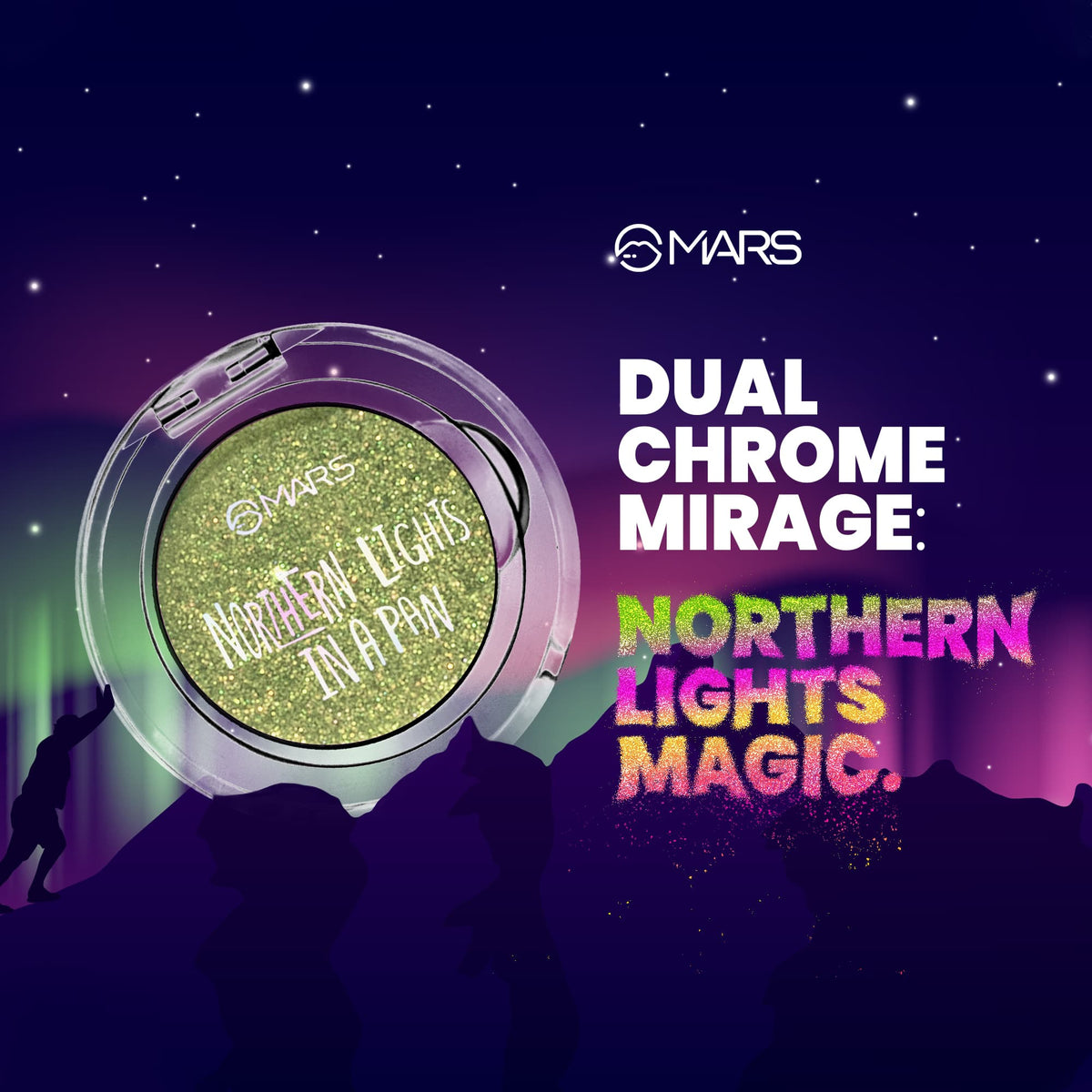 MARS Northern Lights In A Pan Eyeshadow With Dual-Tone Shimmer Shades | Single Swipe Pigmentation | Easy to Blend (0.5gm) (01